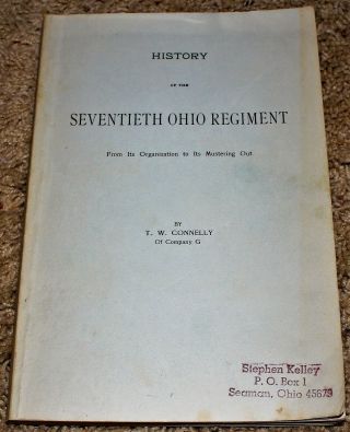 1978 Book / History Seventieth Ohio Regiment / Adams County Ohio