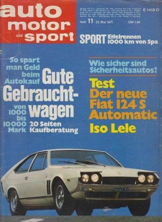 Auto Motor Und Sport Heft 11 / 22.  Mai 1971 Fiat Pietsch,  Paul