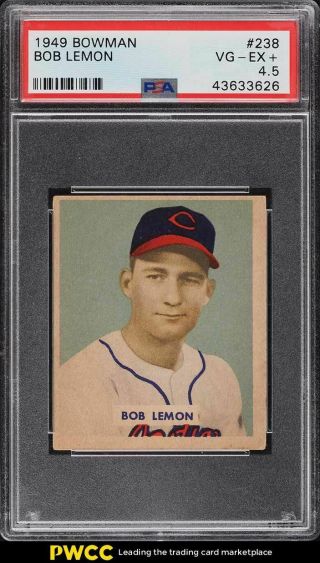 1949 Bowman Bob Lemon Rookie Rc 238 Psa 4.  5 Vgex,