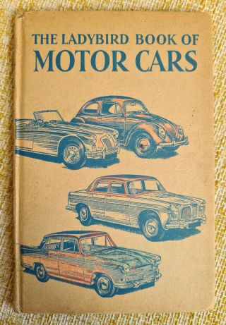 The Ladybird Book Of Motor Cars By David Carey,  Series 584 (1961)