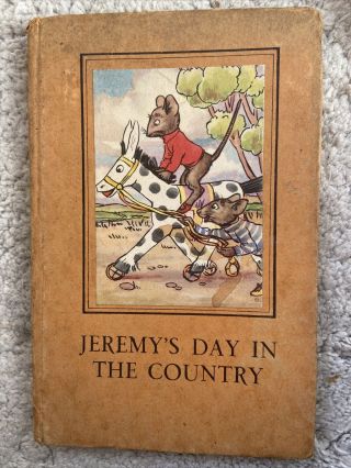 Jeremy’s Day In The Country - Sixth Edition 1948