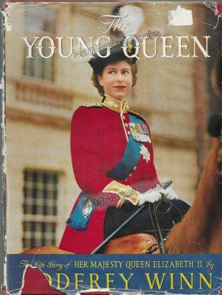 Vintage Book: The Young Queen By Godfrey Winn (1952) Royal Family