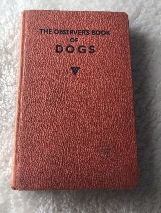The Observers Book Of Dogs (1961) No Cover Retro Vintage Coffee Table