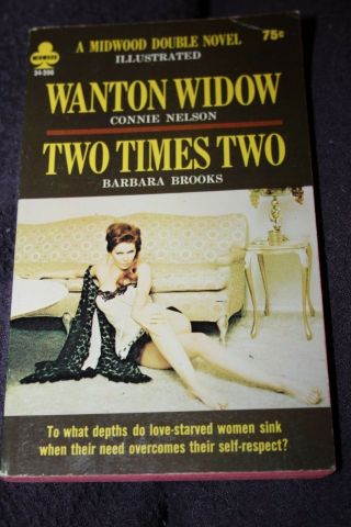 Vintage Paperback Book Wanton Widow 1967 Two Times Two Sleaze Gga Midwood Double