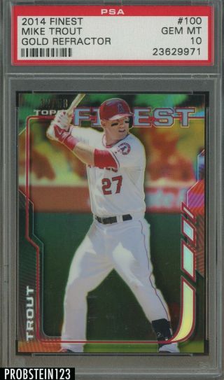 2014 Topps Finest Gold Refractor Mike Trout Angels 32/50 Psa 10 Gem
