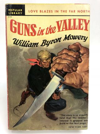 Guns In The Valley William Byron Mowery Popular 214 Western 1st Printing