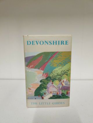 The Little Guides; Devonshire By S Baring - Gould 1959 Illustrated; With Map (b2)