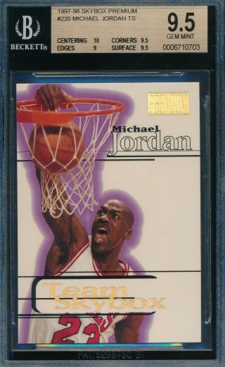 Michael Jordan 1997 - 98 Skybox Premium Team Bgs 9.  5 Gem Card 235 Tough