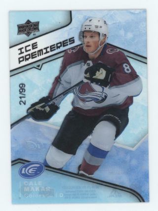 Cale Makar 2019 - 20 Upper Deck Ice Premieres Acetate Rookie 149 21/99 Avalanche