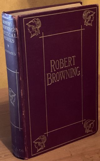 Poetical Of Robert Browning Victorian Binding 1872 Poetry Hurst & Co.