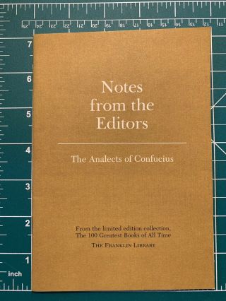 Franklin Library 100 Greatest Books Editor’s Notes The Analects Of Confucius