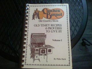 Cracker Barrel Old Country Store Old Timey Recipes & Proverbs To Live By