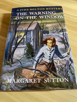 Judy Bolton Mystery 20 The Warning On The Window By Margaret Sutton
