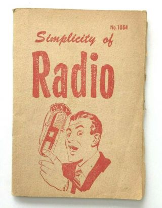 The Little Blue Book Simplicity Of Radio No 1064 Powel Crosley Jr 62 Pages