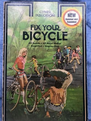 Vintage Book Fix Your Bicycle Step - By - Step 1975