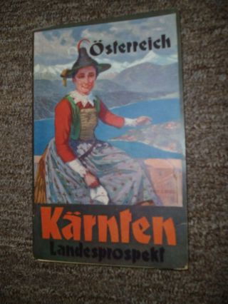 Alter ReisefÜhrer - Landesprospekt Von KÄrnten - Befreiungs - Festjahr 1930
