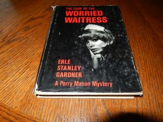 Perry Mason In The Case Of The Worried Waitress Erle Stanley Gardner 1966 Hb Dj
