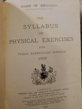 The Syllabus Of Physical Exercises For Public Elementary Schools.  1909