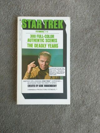 Star Trek Fotonovel 11: The Deadly Years.  1978 1st Printing.