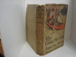 Antique Vintage The Camp Fire Girls Amid The Snows by Margaret Vandercook HB100 2