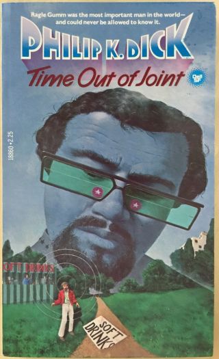 Time Out Of Joint By Philip K Dick (1979) Pkd