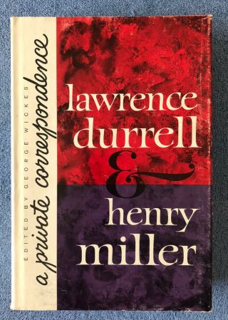 A Private Correspondence,  Lawrence Durrell & Henry Miller,  1963,  First Edition