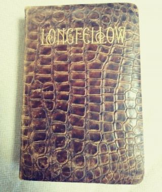 Poems Of Henry W.  Longfellow 1900 Faux Alligator Bound Gilt Page Book