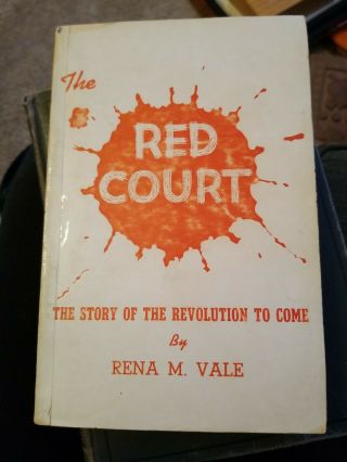 Rena M Vale / Red Court Last Seat Of National Government Of The United 1st 1952