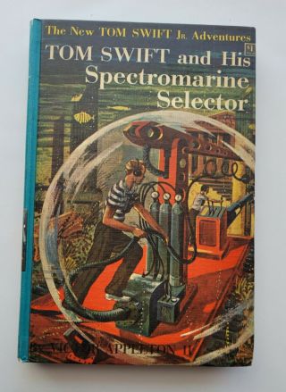 Tom Swift Jr.  Spectromarine Selector - 1960 H/b Picture Cover