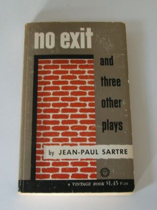 Jean - Paul Sartre No Exit & 3 Three Other Plays Existentialism Vintage Book 1949