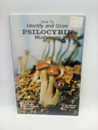 How To Grow Psilocybin Mushrooms Vintage 1978 Book / Field Guide / Cultivation
