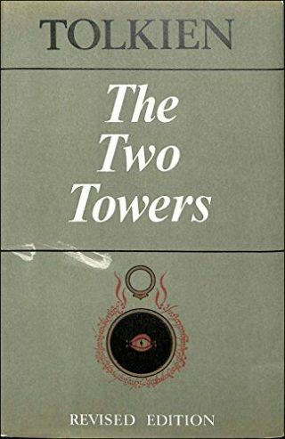 The Two Towers: Being The Second Part Of The Lo.  By Tolkien,  J.  R.  R.  Hardback