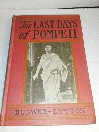 Antique Book The Last Days Of Pompeii By Bulwer Lytton