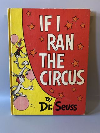If I Ran The Circus By Dr.  Seuss,  Vintage 1956 Book Club Edition Hc Children’s