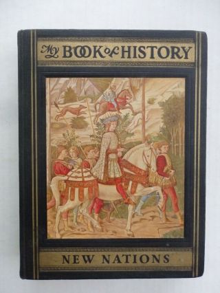 My Book Of History,  Vol.  Iii Nations 1931 Vintage Art - Deco Illustrations