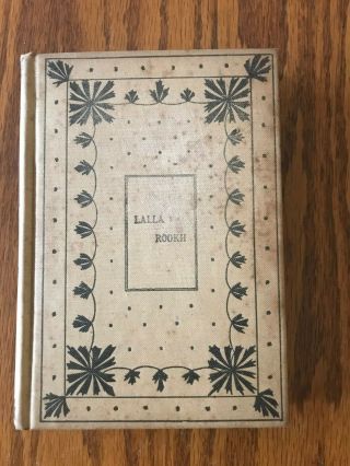 Antique Book - - " Lalla Rookh ",  An Oriental Romance By Thomas Moore