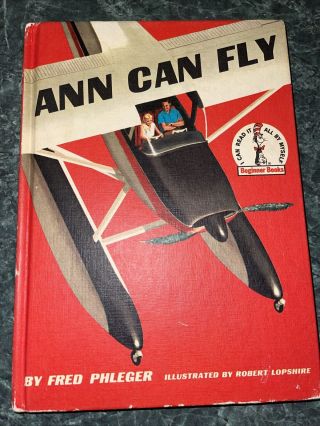 1959 Vintage Dr Seuss Beginner Book - Ann Can Fly Hardcover 1st Ed Bce