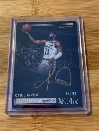Kyrie Irving 2018 - 19 Noir Spotlight Signatures Gold Ink Auto 84/99 Celtics Sp