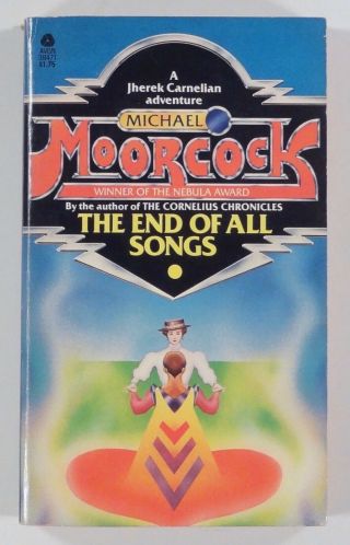 1978 Michael Moorcock The End Of All Songs Dancers At The End Of Time Avon Pb