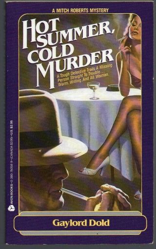 Hot Summer,  Cold Murder By Gaylord Dold Pb 1987 Ivy 1st Unread Mitch Roberts