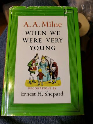 When We Were Very Young By A.  A.  Milne
