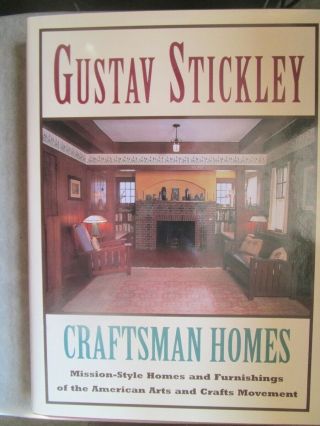 Gustav Stickley: Craftsman Homes 1990s Hardcover In Jacket Near