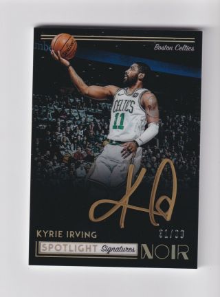 Kyrie Irving 2018 - 19 Noir Spotlight Signatures Gold Ink Auto 31/99 Celtics Sp