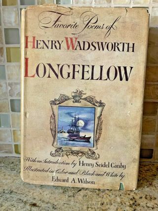 Favorite Poems Of Henry Wadsworth Longfellow 1st Edition 1947
