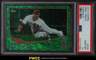 2013 Topps Emerald Mike Trout 536 Psa 10 Gem