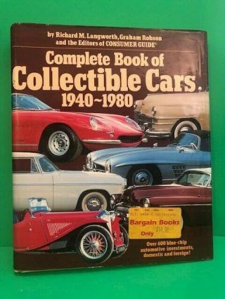Complete Book Of Collectible Cars 1940 - 1980.  Consumer Guide.