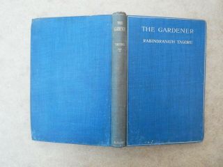 The Gardner By Rabindranath Tagore.  First Edition 1913,  Bengali,  India