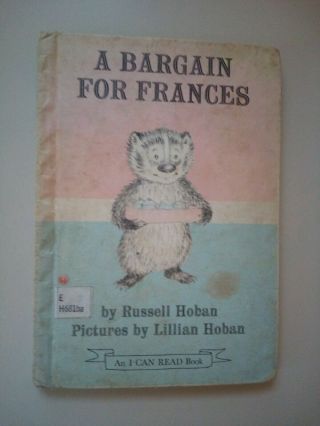A Bargain For Frances By Russell Hoban Hc 1st Edition 1970 An I Can Read Book
