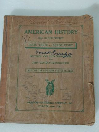 1930 American History 1865 To Present Book Three Grade Eight Gertrude Southworth