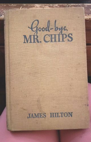 Vintage - Goodbye Mr Chips - " 1935 " - By James Hilton